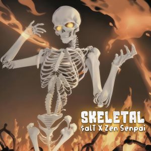 Skeletal (feat. Zen Senpai)